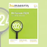 Das Bild zeigt das Cover des „hv magazin“ in hellgrün und weiß mit dem Titel „HV-Saison 2024: Die Themen und Trends.“ Die Zahl „2024“ ist zweimal prominent abgebildet, einmal durch eine Lupe. Am unteren Rand stehen Themen wie „Interaktion im digitalen Raum“ und „Aktionärsidentifikationsabfrage“, mit der Ausgabe „03 2024“.